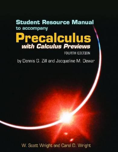 Beispielbild fr Precalculus with Calculus Previews : Student Resource Manual zum Verkauf von Better World Books
