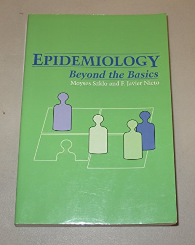 9780763747220: Epidemiology: Beyond the Basics