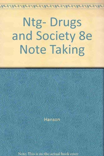 9780763747473: Student Note-Taking Guide to Accompany "Drugs and Society"
