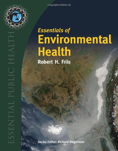 9780763747626: Essentials to Environmental Health