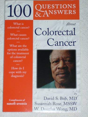 Stock image for 100 Questions & Answers About Colorectal Cancer for sale by HPB-Ruby