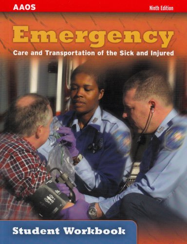 Stock image for Emergency Care and Transportation of the Sick and Injured Student Workbook for sale by Top Notch Books