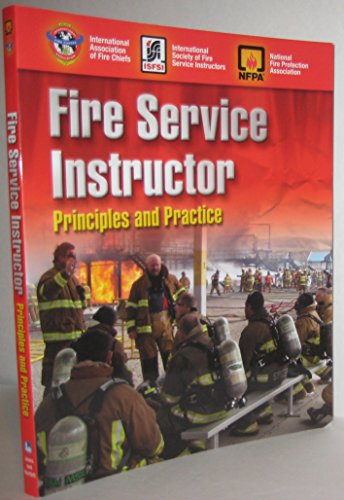 Stock image for Fire Service Instructor: Principles And Practice for sale by Books of the Smoky Mountains