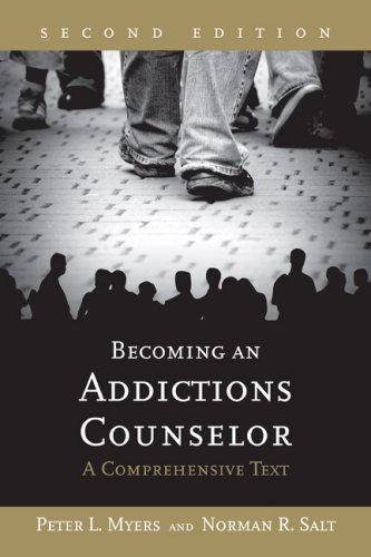 9780763749224: Becoming an Addictions Counselor: A Comprehensive Text