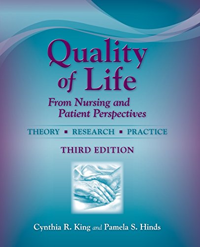 Quality Of Life: From Nursing And Patient Perspectives (9780763749439) by King, Cynthia