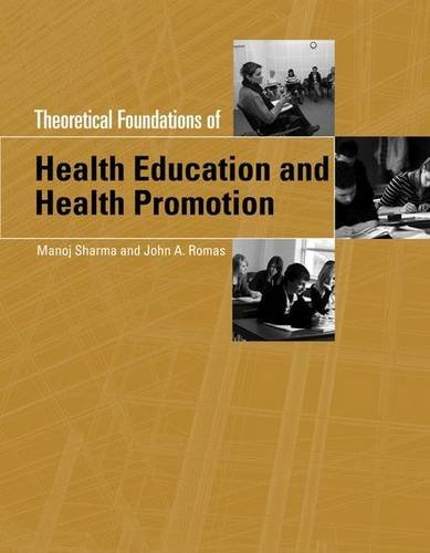 Stock image for Theoretical Foundations of Health Education and Health Promotion for sale by Better World Books