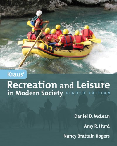 9780763749590: Krau's Recreation and Leisure in Modern Society