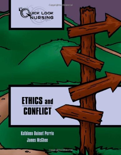Imagen de archivo de Quick Look Nursing: Ethics And Conflict a la venta por GoldenWavesOfBooks