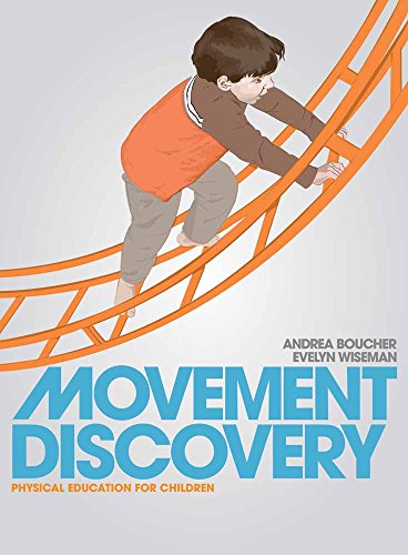 Imagen de archivo de Movement Discovery: Physical Education for Children: Physical Education for Children a la venta por Campus Bookstore