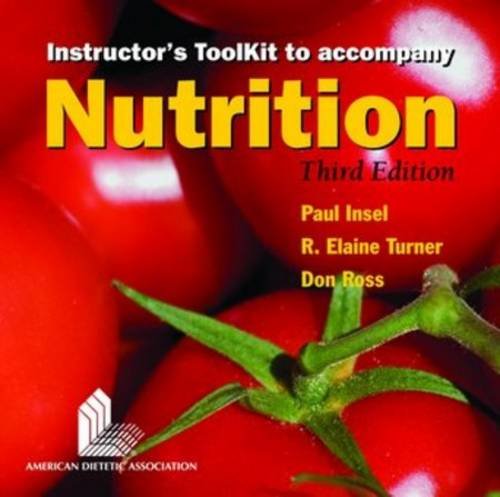 Nutrition Instructor's Toolkit (9780763750459) by Insel, Paul M.