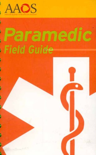Imagen de archivo de Paramedic Field Guide a la venta por Irish Booksellers