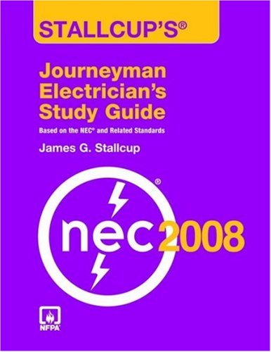 Beispielbild fr Stallcup's Journeyman Electrician's Study Guide, 2008 Edition zum Verkauf von Buyback Express