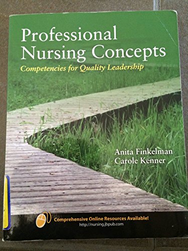 Imagen de archivo de Professional Nursing Concepts : Competencies for Quality Leadership a la venta por Better World Books