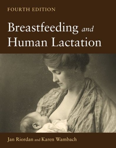 9780763754327: Breastfeeding and Human Lactation