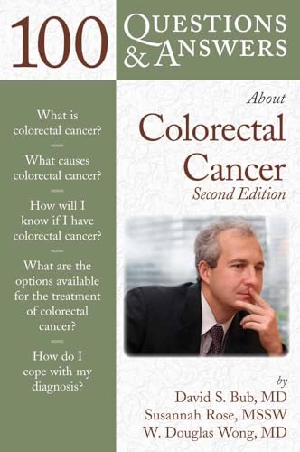 Beispielbild fr 100 Questions & Answers About Colorectal Cancer - Second Edition zum Verkauf von JozBooks