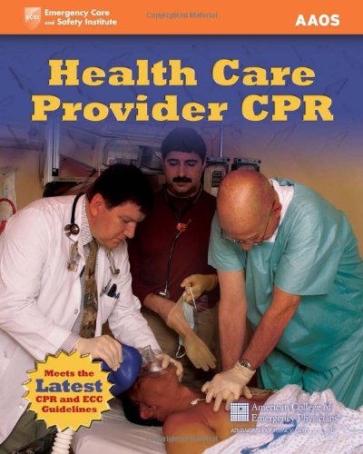 Health Care Provider CPR (9780763755935) by American Academy Of Orthopaedic Surgeons (AAOS)