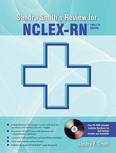 Sandra Smith's Review for NCLEX-RN (Sandra Smith's Review for NCLEX-RN (Former Review Questions f/ NCLEX-RN) (9780763756017) by Smith, Sandra F.