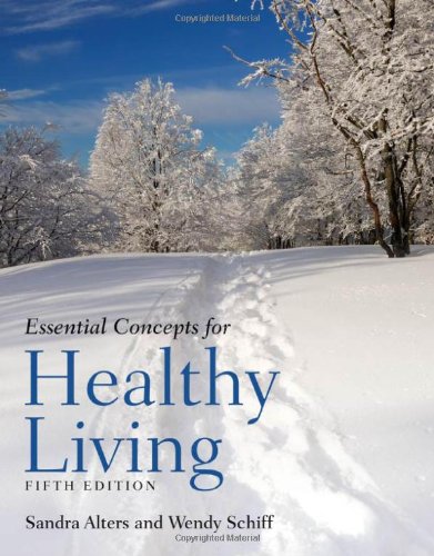 9780763756413: Essential Concepts for Healthy Living
