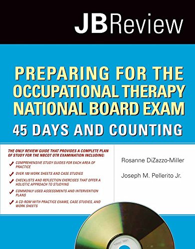 Beispielbild fr Preparing for the Occupational Therapy National Board Exam: 45 Days and Counting zum Verkauf von Better World Books