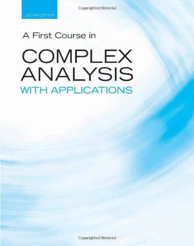 Imagen de archivo de A First Course in Complex Analysis with Applications (Jones and Bartlett Publishers Series in Mathematics) a la venta por HPB-Red