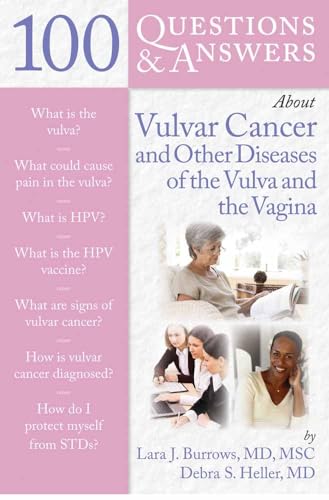 Imagen de archivo de 100 Questions & Answers About Vulvar Cancer and Other Diseases of the Vulva and Vagina a la venta por Wonder Book