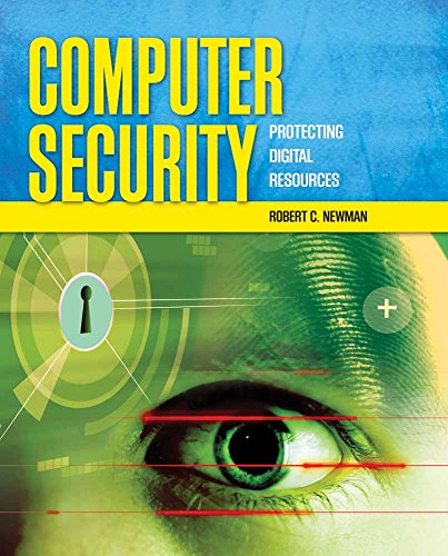 Beispielbild fr Computer Security: Protecting Digital Resources: Protecting Digital Resources zum Verkauf von ThriftBooks-Atlanta
