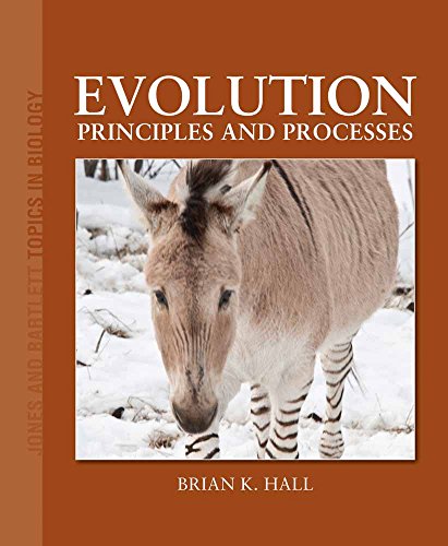 Beispielbild fr Evolution: Principles and Processes: Principles and Processes zum Verkauf von ThriftBooks-Dallas