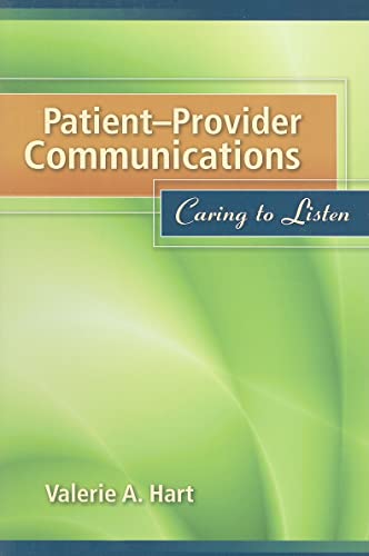 Beispielbild fr Patient-Provider Communications: Caring to Listen: Caring to Listen zum Verkauf von BooksRun
