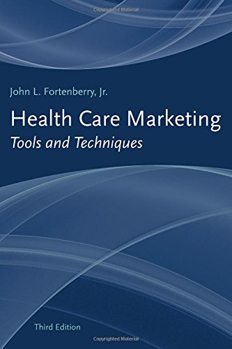 Beispielbild fr Health Care Marketing: Tools And Techniques zum Verkauf von BooksRun