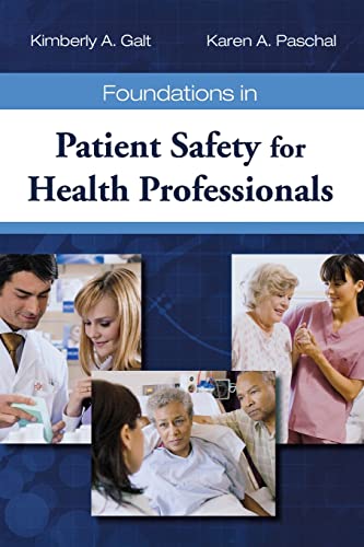 Beispielbild fr Foundations in Patient Safety for Health Professionals zum Verkauf von Ergodebooks