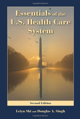 Beispielbild fr Essentials of the U. S. Health Care System zum Verkauf von Better World Books