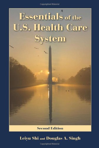 Stock image for Essentials of the U.S. Health Care System for sale by BookHolders