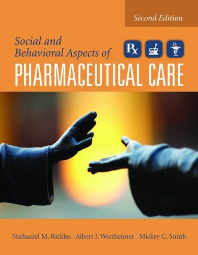 Imagen de archivo de Social And Behavioral Aspects Of Pharmaceutical Care a la venta por HPB-Red