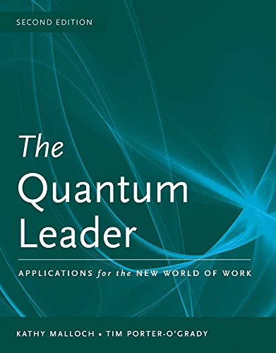 Stock image for The Quantum Leader: Applications for the New World of Work for sale by Better World Books