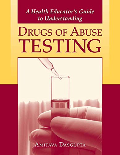 Stock image for A Health Educator's Guide to Understanding Drugs of Abuse Testing for sale by ThriftBooks-Atlanta