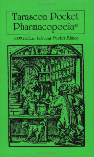 Imagen de archivo de Tarascon Pocket Pharmacopoeia 2008: Labcoat Edition a la venta por HPB-Emerald