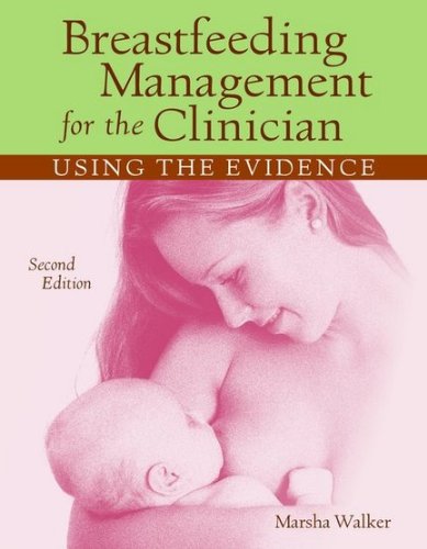 Beispielbild fr Breastfeeding Management For: Using the Evidence zum Verkauf von WorldofBooks