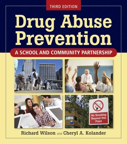 Beispielbild fr Drug Abuse Prevention: A School and Community Partnership zum Verkauf von BooksRun