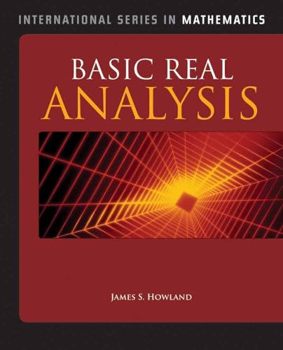 9780763773182: Basic Real Analysis (International Series in Mathematics)