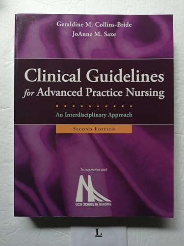 Clinical Guidelines For Advanced Practice Nursing: An Interdisciplinary Approach