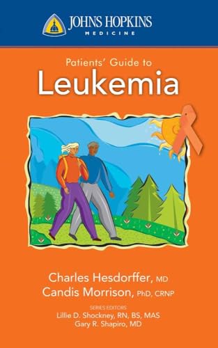 Beispielbild fr Johns Hopkins Patients' Guide to Leukemia - FIRST EDITION zum Verkauf von JozBooks