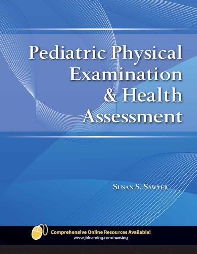 Imagen de archivo de Pediatric Physical Examination & Health Assessment a la venta por Irish Booksellers