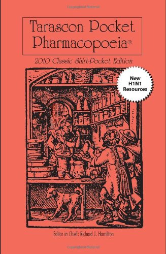 Beispielbild fr Tarascon Pocket Pharmacopoeia 2010 Classic Shirt-Pocket Edition (Tarascon Series) zum Verkauf von SecondSale