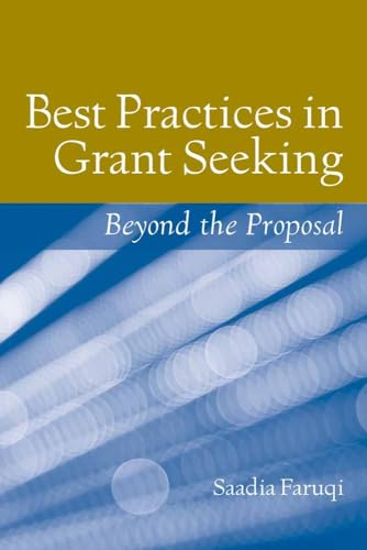 9780763774875: Best Practices In Grant Seeking: Beyond The Proposal