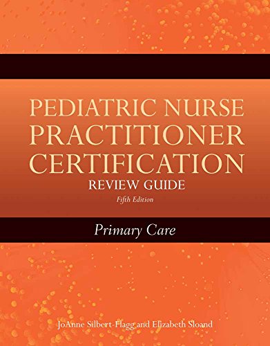 9780763775988: Pediatric Nurse Practitioner Certification Review Guide: Primary Care: Primary Care