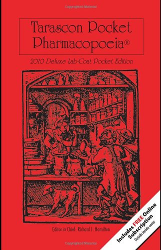 Stock image for Tarascon Pocket Pharmacopoeia: 2010 Deluxe Lab-coat Pocket Edition (Tarascon Series) for sale by Wonder Book