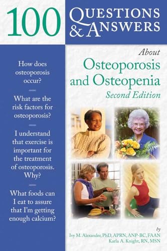 Beispielbild fr 100 Questions & Answers About Osteoporosis and Osteopenia - Second Edition zum Verkauf von JozBooks