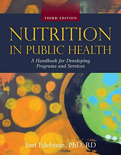 Beispielbild fr Nutrition in Public Health zum Verkauf von Better World Books