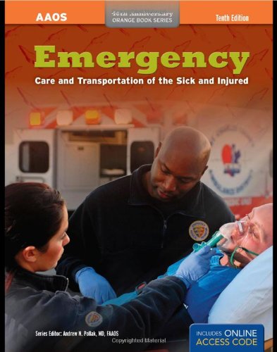 9780763778286: Emergency Care and Transportation of the Sick and Injured (Orange Book Series, 40th Anniversary Edition)