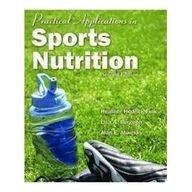 Practical Applications in Sports Nutrition (9780763779276) by Fink, Owner Nutrition And Wellness Solutions LLC Heather Hedrick; Burgoon, Lisa A; Mikesky, Alan E